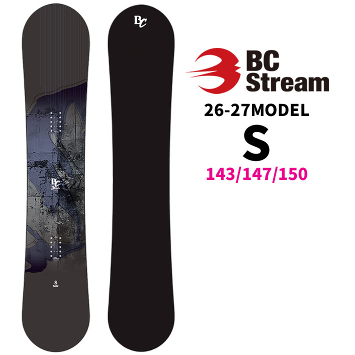 予約 26-27 ビーシーストリーム BC Stream SNOWBOARDS S エス 143cm