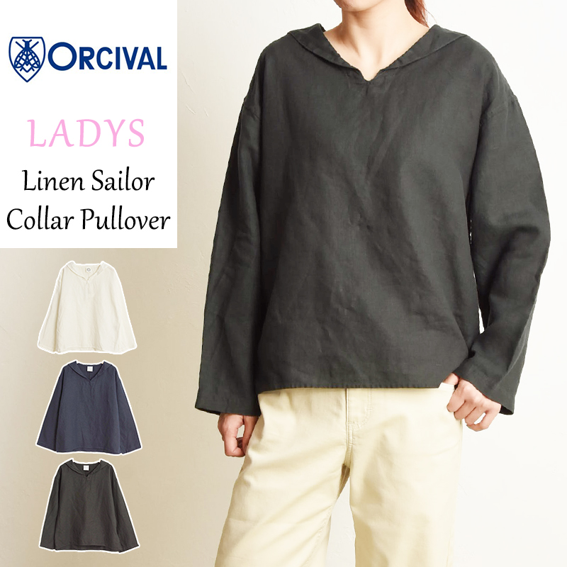 ORCIVAL（オーシバル） オーチバル リネン セーラーカラー プル