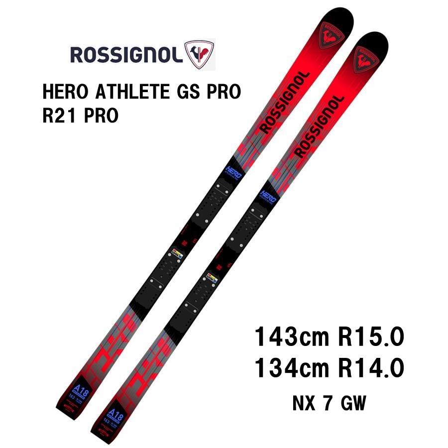 25 ROSSIGNOL ロシニョール HERO ATHLETE GS PRO R21 PRO + NX 7 GW