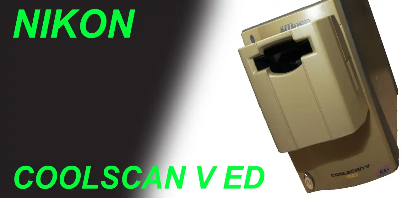 NIKON COOLSCAN V ED – Shige's hobby