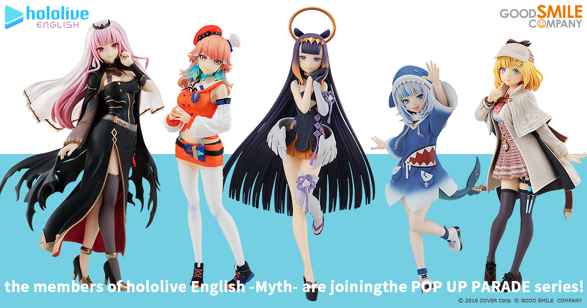 POP UP PARADE hololive English -Myth- | GOOD SMILE COMPANY