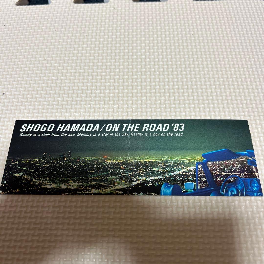 お値下げ！浜田省吾 On The Road '83 コンサートチケット - メルカリ