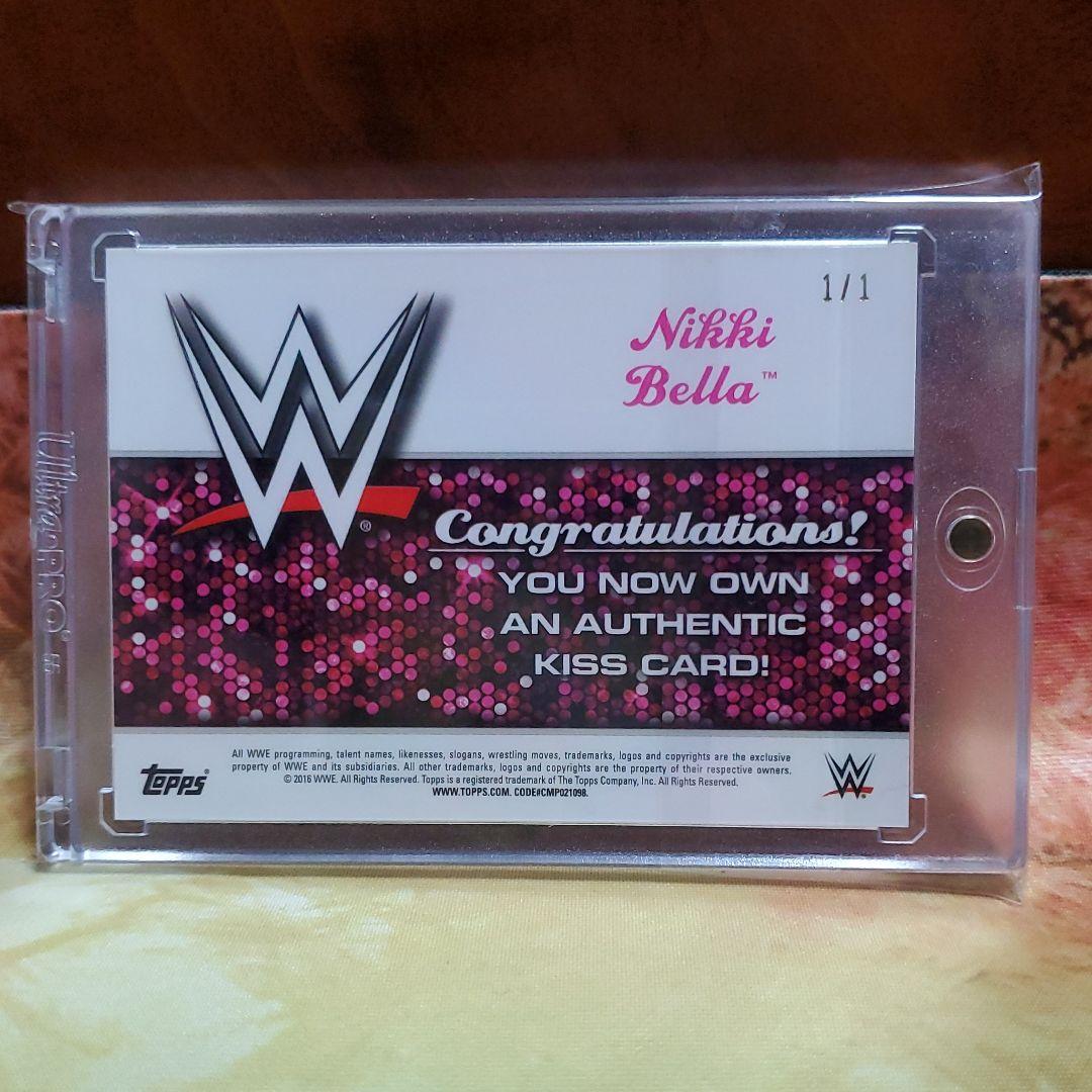ニッキー　ベラ　キスカード　1/1 TOPPS WWE