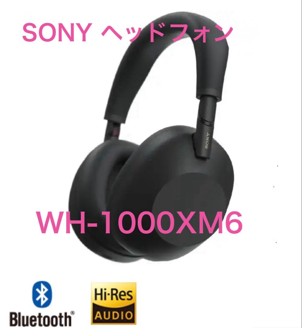 SONY ヘッドフォン_ WH-1000XM6 Sony WH-1000XM6 Best Wireless Noise Canceling Headphones | WH